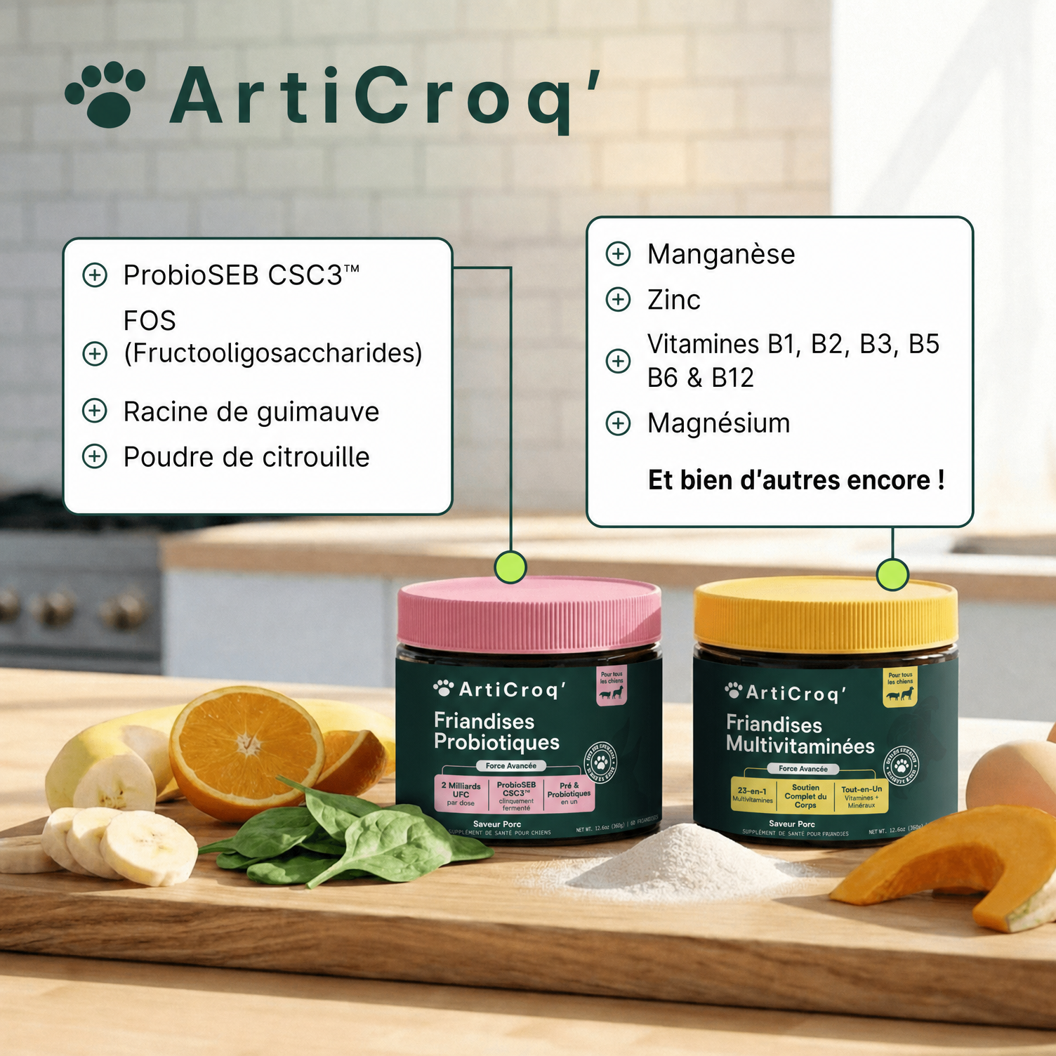 Friandises Multivitamines + Friandises Probiotiques