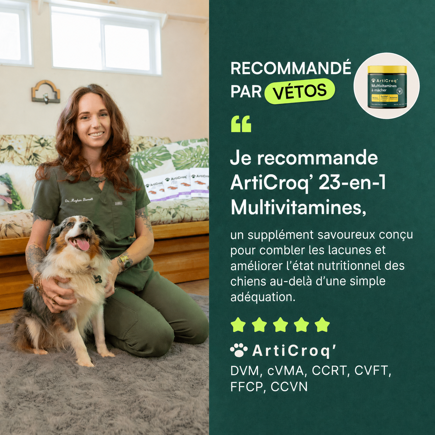 Friandises Multivitamines + Friandises Probiotiques